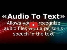 Видео про Audio to text (speech recognition) 1