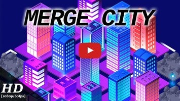 วิดีโอการเล่นเกมของ Merge City 1