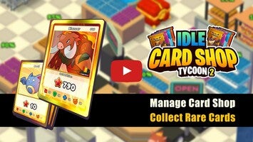 Card Shop Tycoon 21的玩法讲解视频