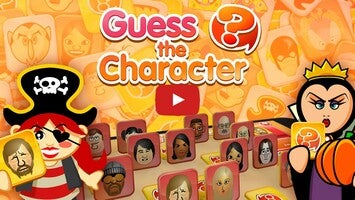 Vidéo de jeu deGuess The Character1