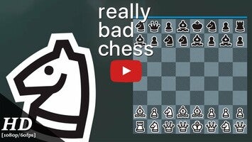 طريقة لعب الفيديو الخاصة ب Really Bad Chess1