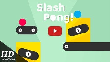 Gameplay video of Slash Pong! 1