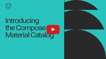 Video about Compose Material Catalog 1