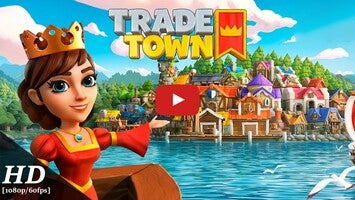 Gameplay video of Trade Town 1