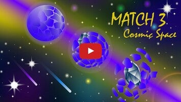 วิดีโอการเล่นเกมของ Match 3 Cosmic Space 1