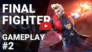 Vídeo de gameplay de Final Fighter 1