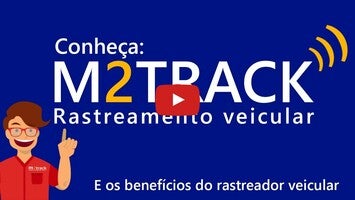 Video about M2TRACK Rastreamento Veicular 1