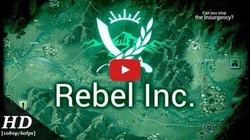 วิดีโอการเล่นเกมของ Rebel Inc. 1