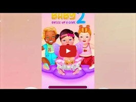 Gameplay video of Baby Dress Up & Care 2 1