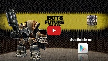 طريقة لعب الفيديو الخاصة ب Bots Future War1