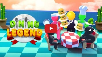 Vídeo-gameplay de Dining Legend 1