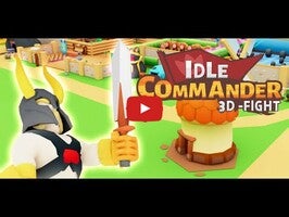 Idle Commander 3D -Fight1的玩法讲解视频
