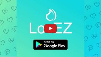 فيديو حول LovEZ: AI Dating Assistant1