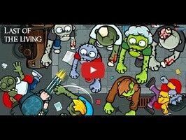 Vidéo de jeu deLast of the Living - Zombies1