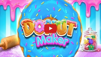 Donut Maker 1 का गेमप्ले वीडियो