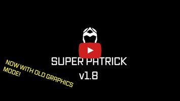 Vídeo-gameplay de Super Patrick 1