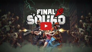 Video gameplay Final Squad - The last troops 1