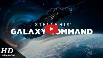 Vidéo de jeu deStellaris: Galaxy Command1