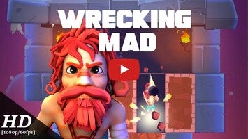 Gameplay video of Wrecking Mad 1