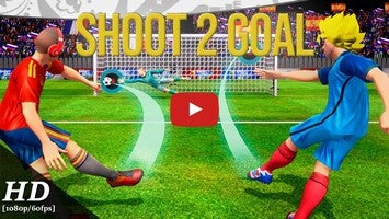 Vídeo de gameplay de Shoot 2 Goal - World Multiplayer Soccer Cup 2018 1