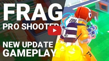 FRAG Pro Shooter1'ın oynanış videosu