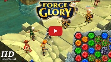 Videoclip cu modul de joc al Forge of Glory 1