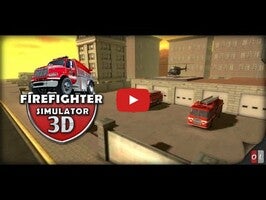 Firefighter Simulator 3D1動画について