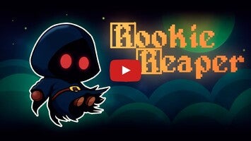 Rookie Reaper1のゲーム動画