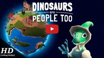 Gameplay video of Dinosaurs Are People Too 1