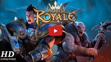 Vídeo de gameplay de Mobile Royale 1