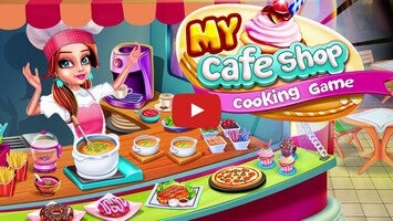 My Cafe Shop Cooking Game1動画について
