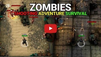 Video gameplay Zombies Shooting Adventure Survival 1