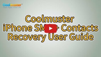 Video about Coolmuster iPhone SMS + Contacts Recovery 1