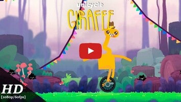 วิดีโอการเล่นเกมของ Unicycle Giraffe 1