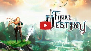 Final Destiny 1 का गेमप्ले वीडियो