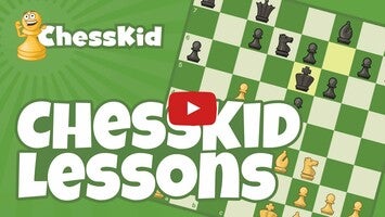 ChessKid 1의 게임 플레이 동영상