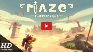 Video gameplay Maze: Shadow of Light 1