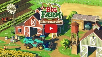 Video gameplay Big Farm: Mobile Harvest 1