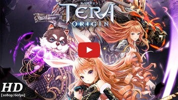 Video gameplay TERA ORIGIN 1