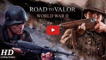 Video gameplay Road to Valor: World War II 1
