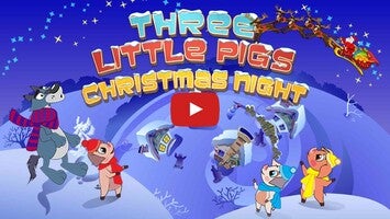Video gameplay Three Little Pigs Xmas 1