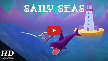 Vídeo-gameplay de Saily Seas 1