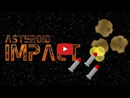 Asteroid Impact 1 का गेमप्ले वीडियो