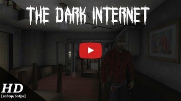 Vídeo-gameplay de The Dark Internet 1