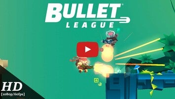 طريقة لعب الفيديو الخاصة ب Bullet League2