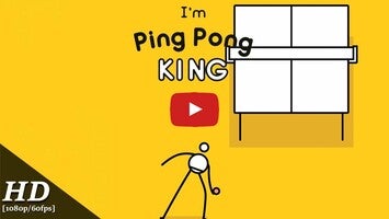 Vídeo de gameplay de I'm Ping Pong King 1