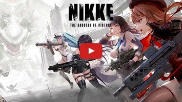 Video gameplay NIKKE: Goddess of Victory 1