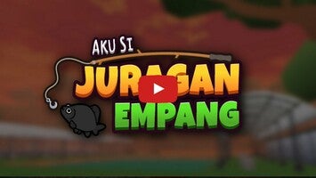 Videoclip cu modul de joc al Aku Si Juragan Empang 1