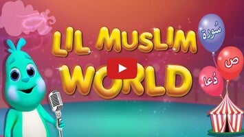 Video about Lil Muslim Quran and Islam for Kids 1