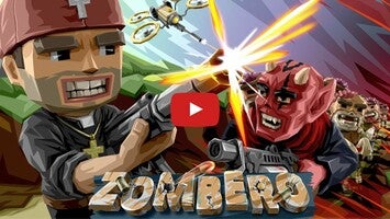 Vídeo-gameplay de Zombero 1